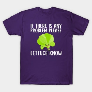 Please Lettuce Know T-Shirt